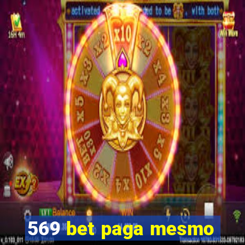 569 bet paga mesmo